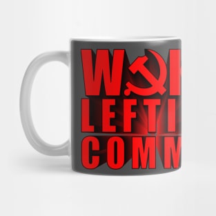 Woke Leftist Commie (in red) Mug